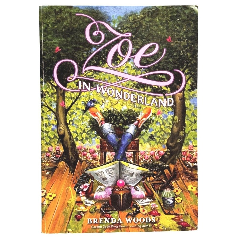 Scholastic Zoe in Wonderland Paperback Multicolor Brenda Woods Childrens Fiction